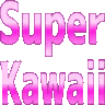 :super_kawaii